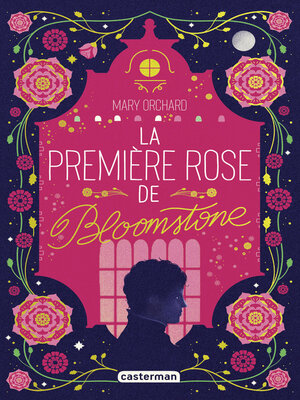 cover image of La première rose de Bloomstone